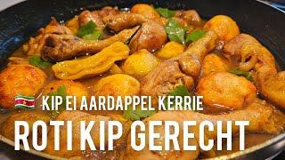 🇸🇷Surinaamse Roti gerecht Kip aardappelen kerrie ei maken receptRoti chicken curry recipe [upl. by Putnam609]