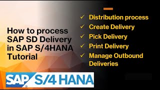 How to Process SAP S4HANA SD Deliveries Tutorial  SAP Sales amp Distribution  SAP S4HANA [upl. by Beilul393]