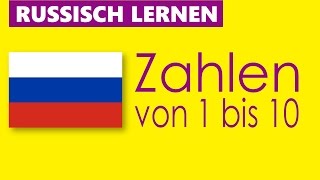 Russisch lernen  Zahlen von 1 bis 10 [upl. by Reivax]