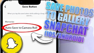 How to Export Snapchat Photos to Gallery 2024 [upl. by Levy]