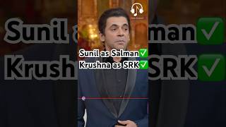 Sunil as Salman✅krushna as SRK✅ kapilsharma netflixindia triptidimri kartikaaryan vidyabalan [upl. by Yendys927]