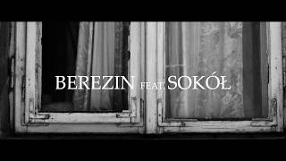 Berezin feat Sokol  ВераЧестьПравда [upl. by Annid]