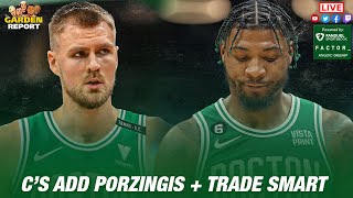 LIVE Celtics TRADE Marcus Smart Acquire Kristaps Porzingis in 3Team Deal  Garden Report [upl. by Loraine]