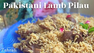 Pakistani Lamb Pilau  Eid special weddings comfort rice dish [upl. by Eimaral197]