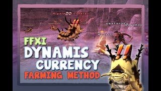 FFXI  Dynamis Currency Farming Method [upl. by Ille]