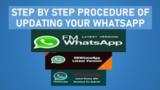 How To Update FMWhatsApp  GBWhatsApp  YOWhatsApp On Your Phone [upl. by Akcire560]