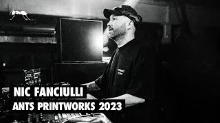 Nic Fanciulli  ANTS ON TOUR  Printworks London 2023 [upl. by Drexler]