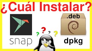 Ubuntu Linux 2204  Paquetes Snaps Vs Paquetes dpkg deb ¿Cuál es mejor V351 [upl. by Aicenod875]