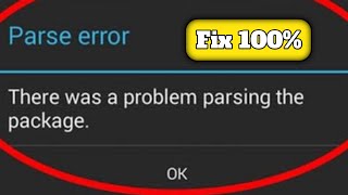 How to fix parse Error android  there was a problem parsing the package  Error FIXED 100  ✅ [upl. by Artenak582]