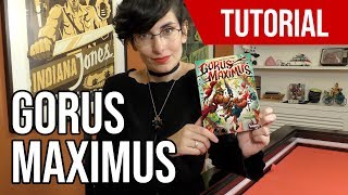 Gorus Maximus  Tutorial en español [upl. by Arrad951]