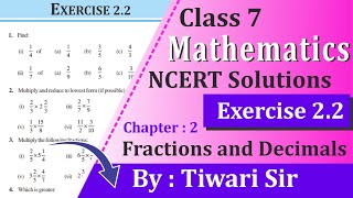 NCERT Solutions for Class 7 Maths Chapter 2 Exercise 22 Fractions and Decimals in English Medium [upl. by Dnalyaw]