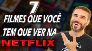 NA NETFLIX OS MELHORES FILMES Pra VOCÊ VER HOJE [upl. by Rourke]