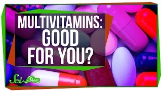 Are Multivitamins Really Good For You [upl. by Zullo]