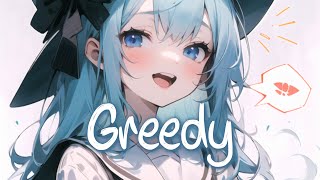 「Nightcore」 greedy  Tate McRae ♡ Lyrics [upl. by Kleiman]