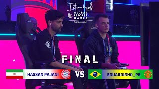 FINAL EFOOTBALL 2023 HASSAN PAJANI IRAN VS EDUARDINHO BRAZIL GLOBAL ESPORTS GAMES ISTANBUL 2022 [upl. by Colby]