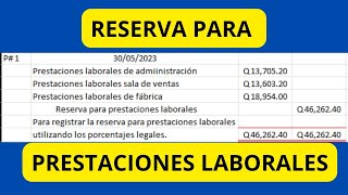 ¿Cómo realizar una reserva para prestaciones laborales de una forma facil y rapida [upl. by Analim166]