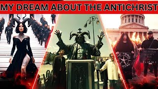 WHAT I SAW IN my DREAM ABOUT The Antichrist Vision Heaven and Hell  End time prophecy [upl. by Leahcar]