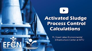 Activated Sludge Process Control Calculations [upl. by Auoh]