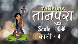 Tanpura ScaleG  Kali4  Sa Pa Sa  riyaz ashishheer [upl. by Aikym152]