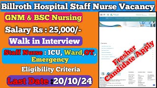 🔥Billroth Hospital Staff Nurse Vacancy 2024💥Staff Nurse Recruitment🔥GNM BSC Nursing 💥Staff Nurse [upl. by Eah]