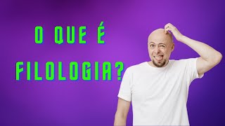 O que é Filologia Tratase do estudo de obras antigas [upl. by Nanda263]