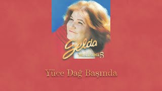 Selda Bağcan  Yüce Dağ Başında [upl. by Yattirb699]