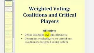 Weighted Voting Coalitions and Critical Players [upl. by Yedarb]