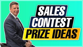 Sales Contest Prize Ideas – How To Create Sales Contests That Actually Work [upl. by Esydnac]