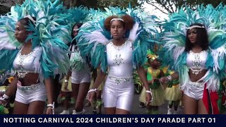 Notting Carnival 2024 Childrens Day Parade Part 01 [upl. by Acsehcnarf]