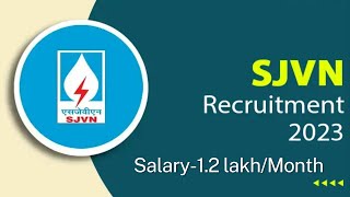 SJVN Recruitment 2023I Salary 120000 monthly I Fresher Govt Job [upl. by Dlared]