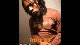 Frisco Kid  Crazy Mi Crazy HQ Boasty Riddim  LYRICS [upl. by Aisetal]