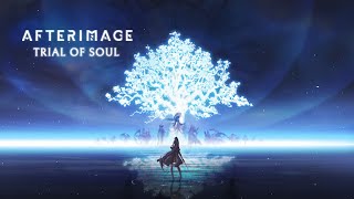 Afterimage Trial of Soul Release Trailer [upl. by Pearce]