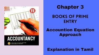 TN State Board11 AccountancyChapter 3TamilAccounting equation approach [upl. by Eulalee412]