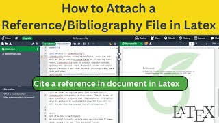 How to Attach a ReferenceBibliography File in Latex  Latex Overleaf [upl. by Theodore]