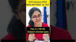 KVS TGT New pattern 2022  Kvs vacancy 2022  TGT all details shorts kvsvacancy2022 kvstgt2022 [upl. by Giacinta]