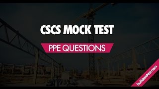 CSCS Mock Test 2  PPE Questions [upl. by Timus]