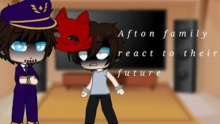 Afton family react to their future  Gacha club  Afton family  My AU [upl. by Arda]