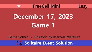 FreeCell Mini Game 1  December 17 2023 Event  Easy [upl. by Yboj]