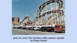 June 26 1927 the Cyclone opened at Coney Island [upl. by Enilauqcaj827]