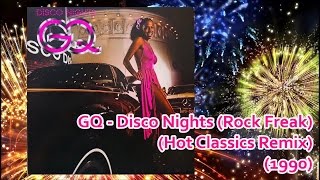 GQ  Disco Nights Rock Freak Hot Classics Remix 1990 Disco Jimmy Simpson [upl. by Hinze592]