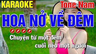 ✔️ HOA NỞ VỀ ĐÊM Karaoke Tone Nam  Mạnh Hùng Karaoke [upl. by Corsetti]