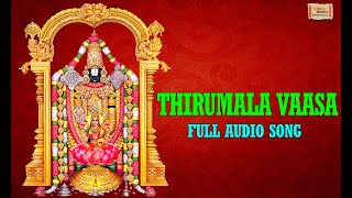 Thirumala Vaasa Full Audio Song  Most Popular Venkateswara Song  Usha  TimesMusic [upl. by Gertruda]