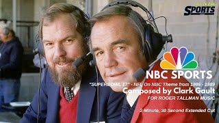 NBC Sports SUPERBOWL 17 NFL on NBC Theme 19861989  2 MIN 30 SEC Extended Cut [upl. by Bartholomeus345]