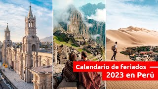 Feriados 2023 Días no laborables en Perú 🗓️🧳 [upl. by Ailisab]