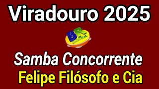 Viradouro 2025 Felipe Filósofo e Cia Samba Concorrente Carnaval 2025 [upl. by Ebba]