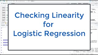 77 Logistic Regression in R Checking Linearity In R [upl. by Aydni534]