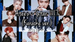 에이티즈 ATEEZ  Star 1117  Karaoke  Easy Lyrics [upl. by Libby27]