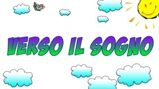 CANZONI PER BAMBINI E BIMBI  VERSO IL SOGNO  BABY DANCE SONGS [upl. by Annia]