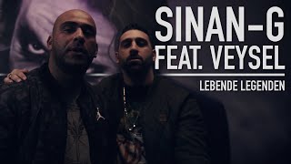 SinanG feat Veysel  Lebende Legenden prod Freshmaker [upl. by Nyltac]