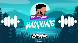 Anuel Aa Maquillaje Open Show Remix DJ PUNKETO [upl. by Kirtap]